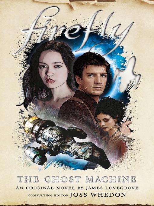 Firefly--The Ghost Machine