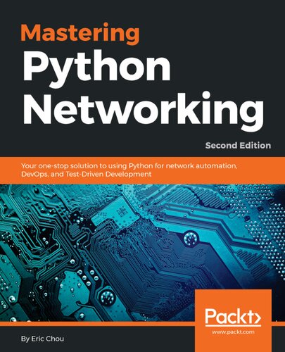 Mastering Python Networking