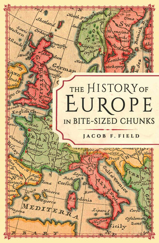 The history of Europe in bite-sized chunks