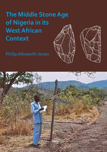 The Middle Stone Age of Nigeria in Its West African Context