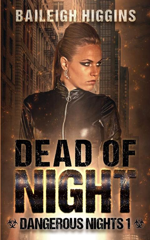 Dead of Night (Dangerous Nights - A Zombie Apocalypse Thriller)