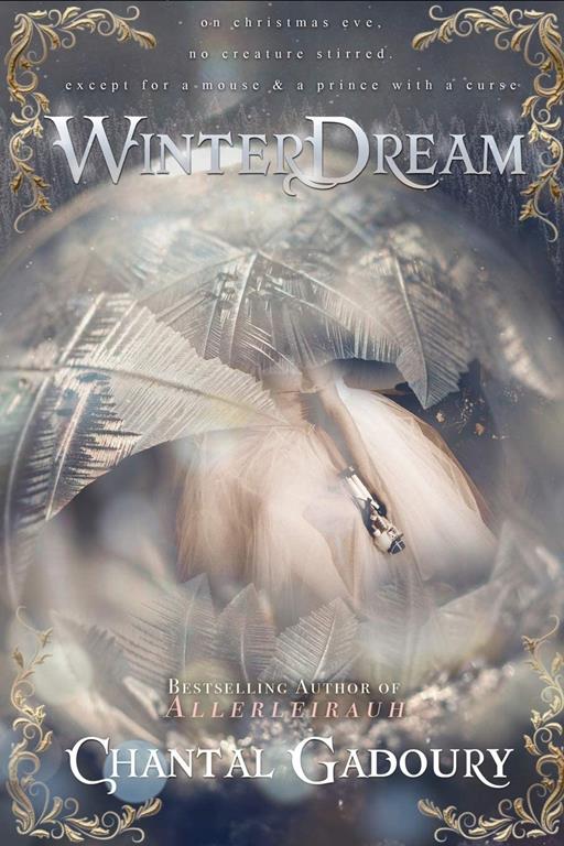 Winterdream: A Retelling of The Nutcracker