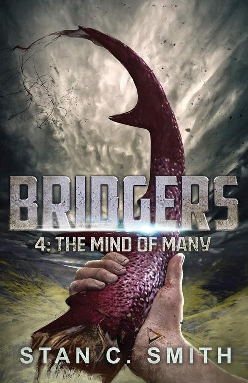 Bridgers 4: The Mind of Many (Bridgers Series)