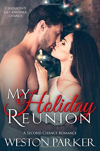 My Holiday Reunion: A Second Chance Holiday Romance