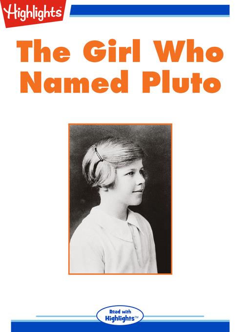 The Girl Who Named Pluto