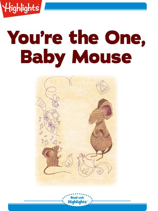 You're the One Baby Mouse