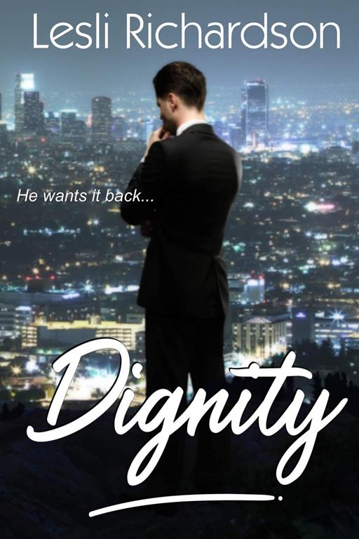 Dignity (Determination Trilogy)