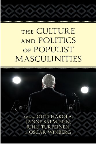 The Culture and Politics of Populist Masculinities