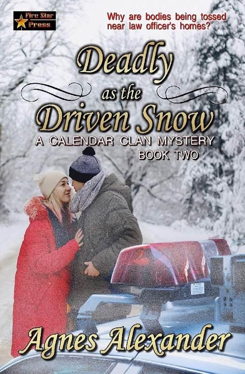 Deadly as the Driven Snow (A Calendar Clan Mystery)