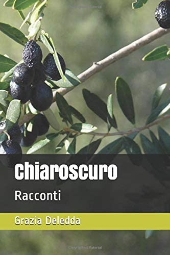 Chiaroscuro: Racconti (Italian Edition)