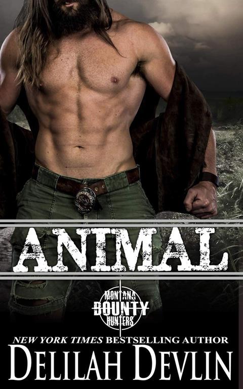 Animal (Montana Bounty Hunters)