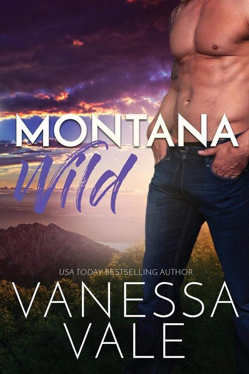 Montana Wild: Large Print (Small Town Romance)