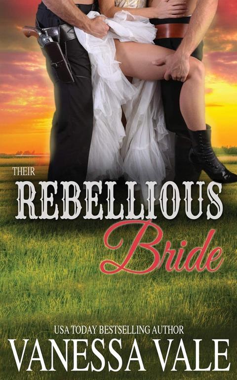 Their Rebellious Bride (Return to Bridgewater)