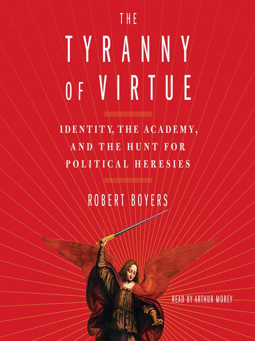 The Tyranny of Virtue