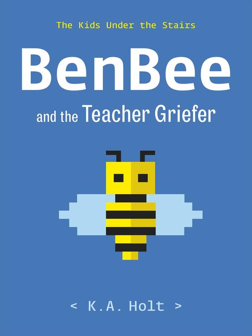 BenBee and the Teacher Griefer