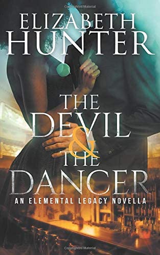 The Devil and the Dancer: An Elemental Legacy Novella (Elemental Legacy Novellas)