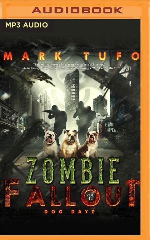 Dog Days of War (Zombie Fallout)