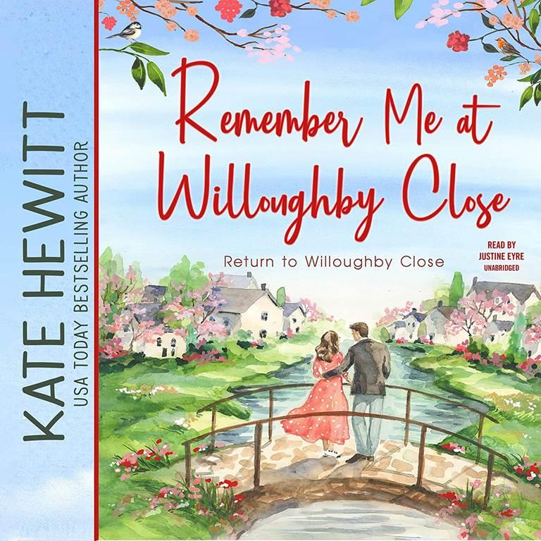 Remember Me at Willoughby Close (The Return to Willoughby Close Series)