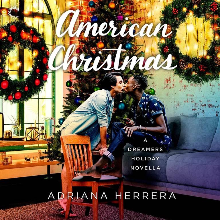 American Christmas (The Dreamers Series)