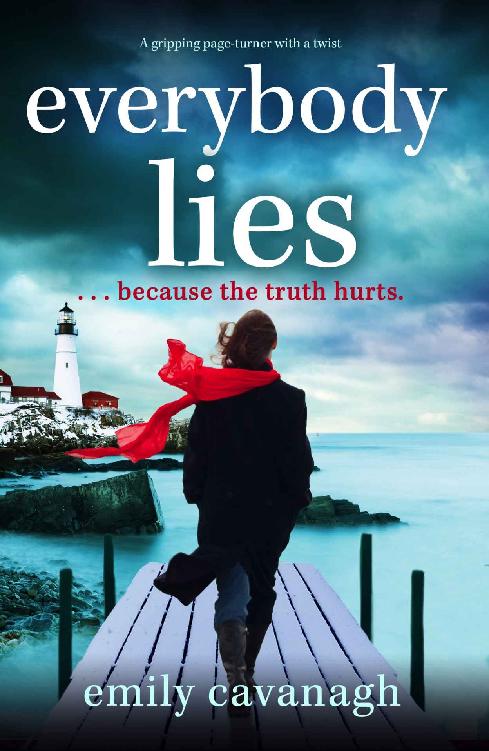 Everybody Lies : A heartbreaking and gripping page-turner with a twist