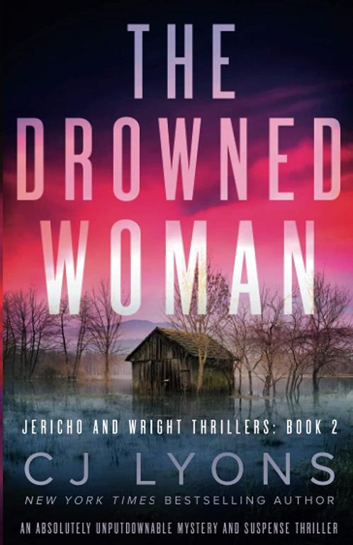 The Drowned Woman: An absolutely unputdownable mystery and suspense thriller (Jericho and Wright Thrillers)
