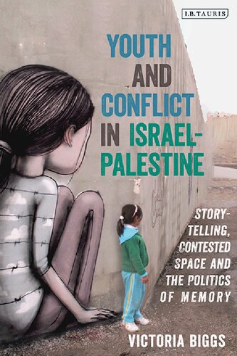 Youth and Conflict in Israel-Palestine