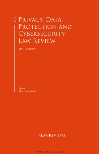 The privacy, data protection and cybersecurity law review