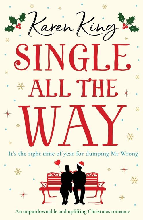 Single All the Way: An unputdownable and uplifting Christmas romance