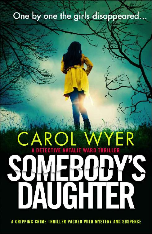 Somebody's Daughter: A gripping crime thriller packed with mystery and suspense (Detective Natalie Ward Series)