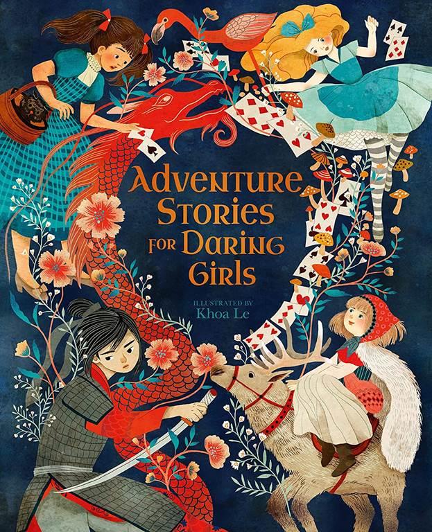 Adventure Stories for Daring Girls (Inspiring Heroines)