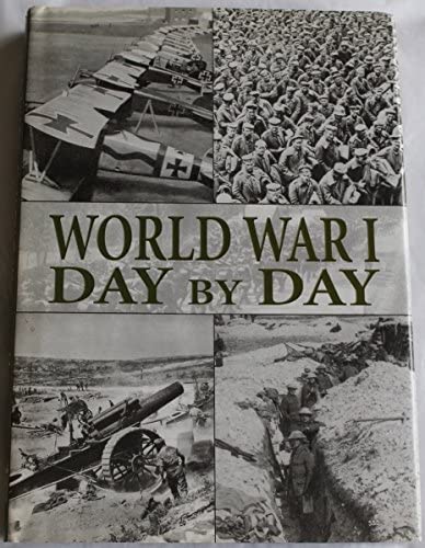 World War I Day by Day