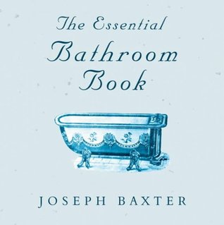 The Essential Bathroom Book