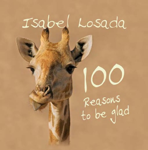 100 Reasons to be Glad