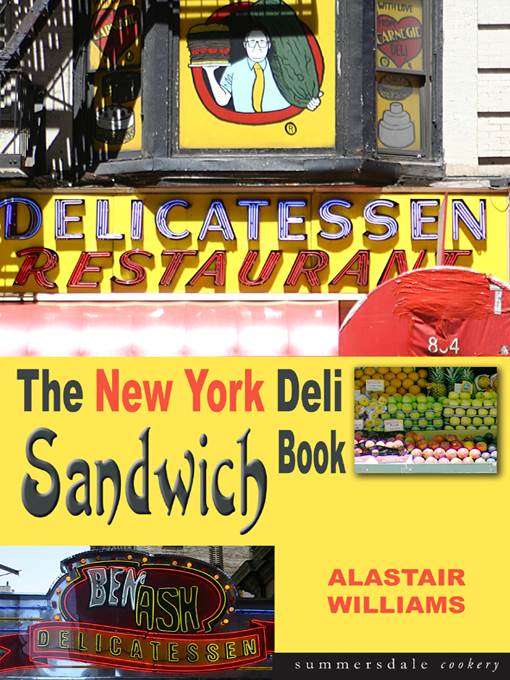 The New York Deli Sandwich Book