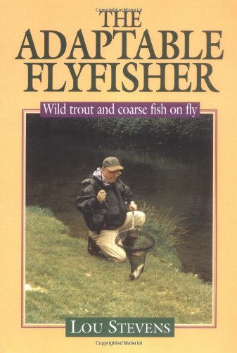 Adaptable Flyfisher