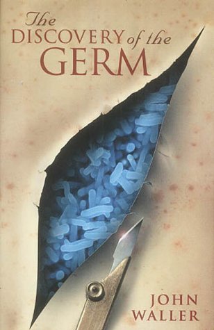 The Discovery of the Germ