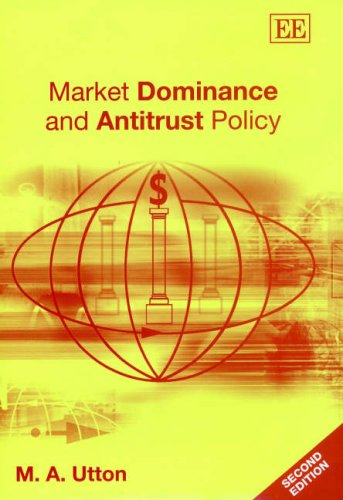 Market Dominance and Antitrust Policy