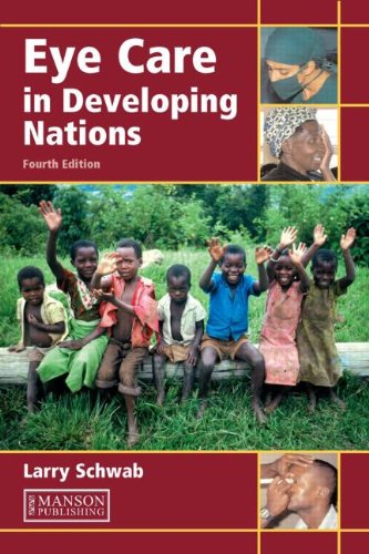 Eye Care in Developing Nations, Fourth Edition