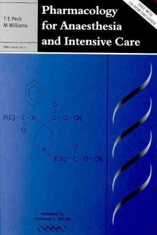 Pharmacology For Anaesthesia And Intensive Care (Book With Cd Rom)