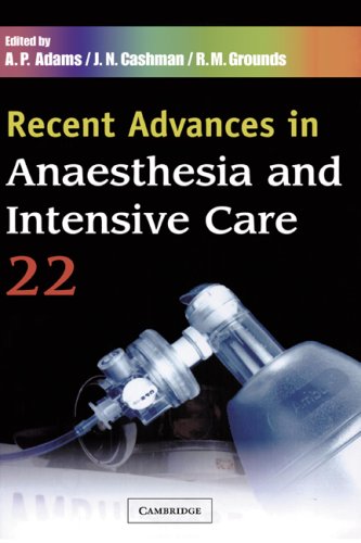 Recent Advances in Anaesthesia and Intensive Care, Volume 22