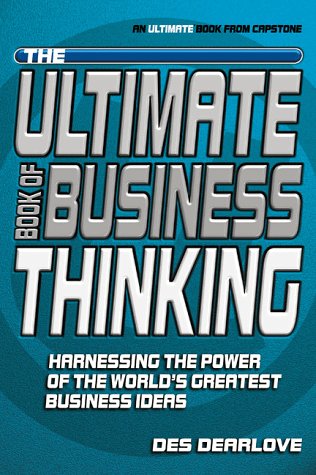 The Ultimate Book of Business Thinking