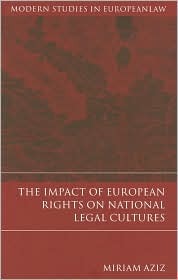 The Impact of European Rights on National Legal Cultures