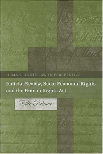 Judicial Review, Socio-Economic Rights and the Human Rights Act