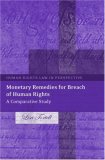 Monetary Remedies for Breach of Human Rights