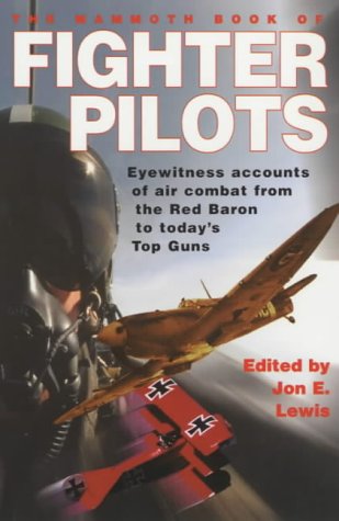 The Mammoth Book Of Fighter Pilots