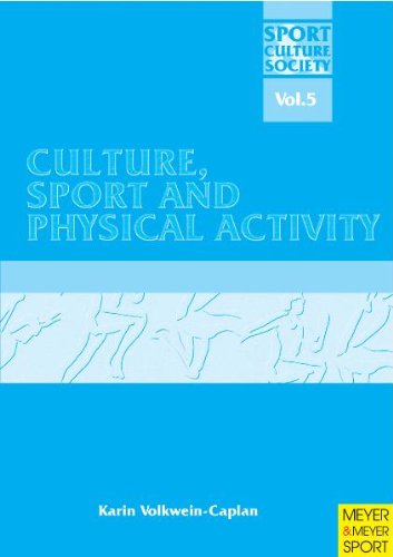 Culture, Sport and Physical Activity (Sport, Culture &amp; Society)