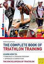 The Complete Book of Triathlong Training