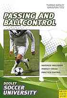 Soccer Passing and Ball Control