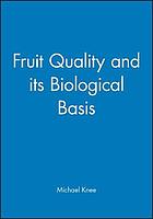 Fruit Quality And Its Biological Basis