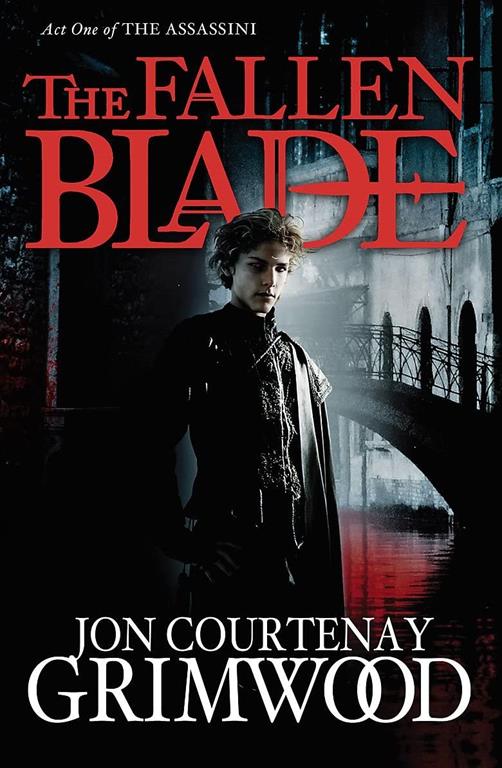 Fallen Blade: Act One of the Assassini